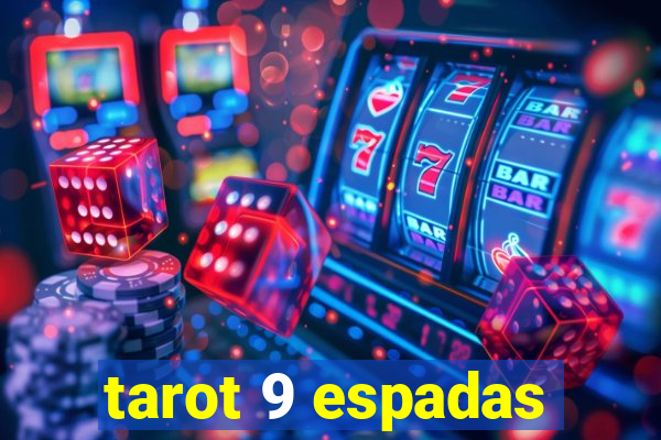 tarot 9 espadas